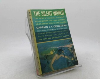 The Silent World - the Story of Undersea Discovery by Jacques-Yves Cousteau