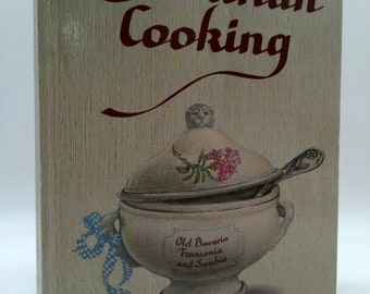 Bavarian Cooking. Assembled by O. L. by Olli Leeb