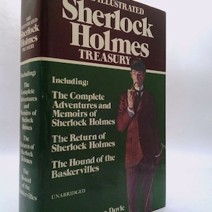 The Illustrated Sherlock Holmes Treasury by sherlock holmes