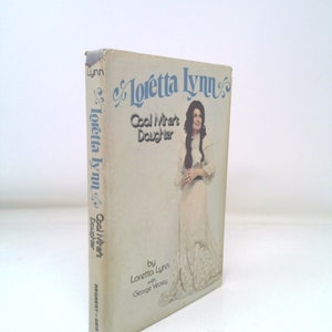 Loretta Lynn, Coal Miner&#39;s Daughter by unknown author