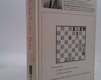 Bobby Fischer Teaches Chess by Fischer, Bobby