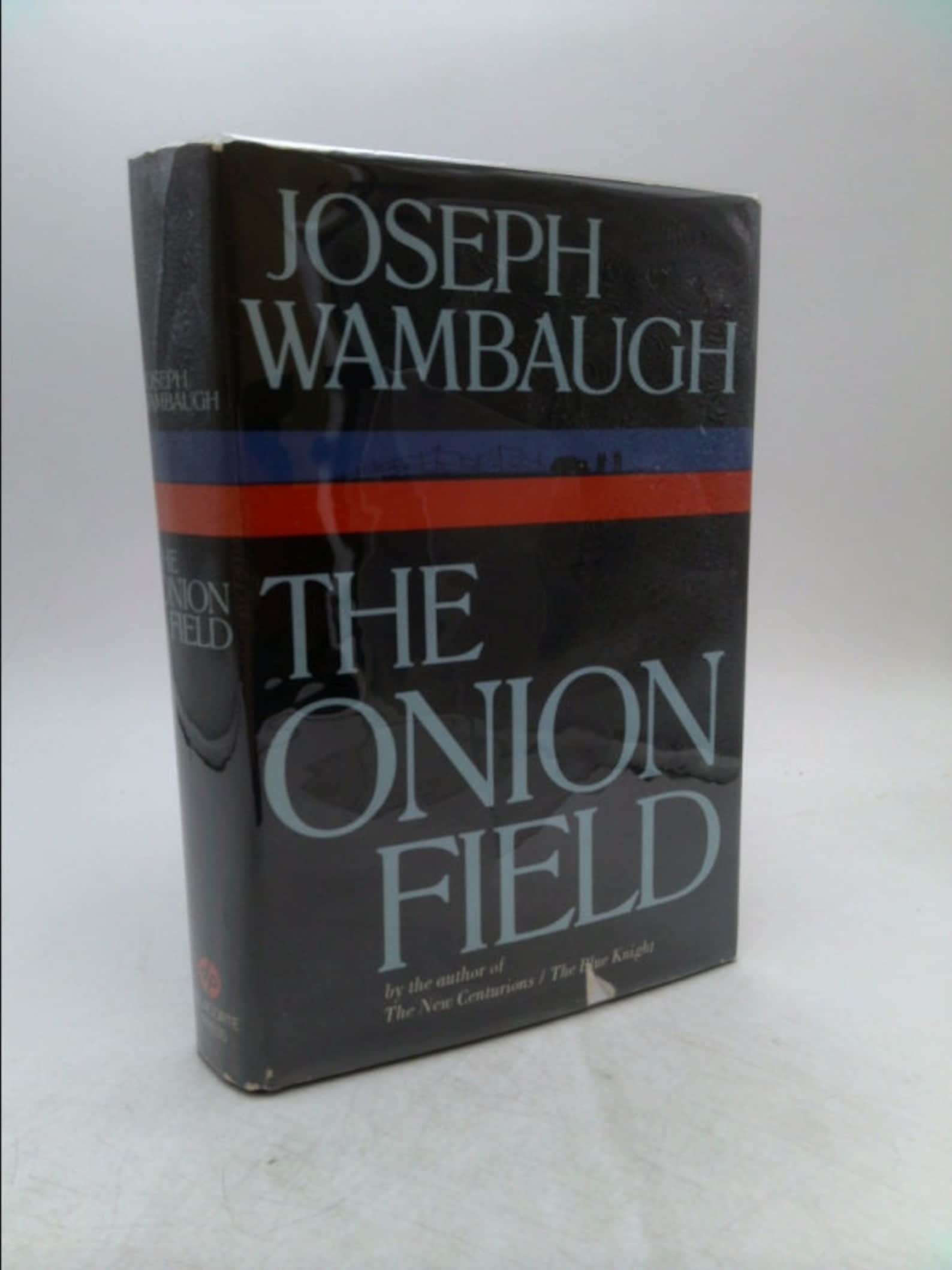 The Onion Field First Edition by Wambaugh Joseph 1973 Etsy