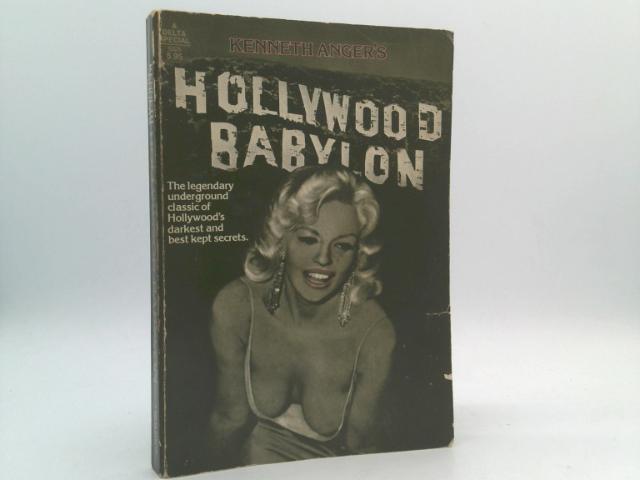 Hollywood Babylon Book By Kenneth Anger - Underground Classic Of Hollywood's Dark Secrets