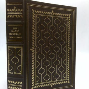The Magic Mountain Translated From the German by H. T. Lowe-Porter by Thomas Mann