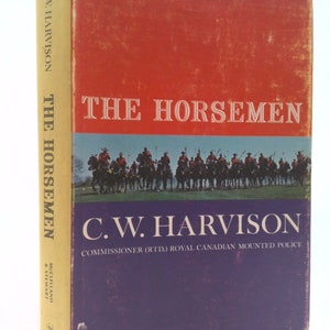 The Horsemen by Clifford W. HARVISON