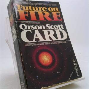 Future on Fire by Orson Scott Card