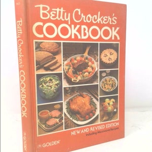 Betty Crocker's Cookbook: New and Revised Edition by Betty Crocker