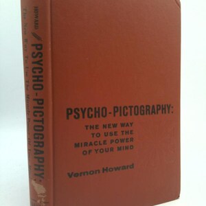 Psycho-Pictography by Vernon Howard