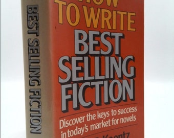 How to Write Best Selling Fiction by Dean R. Koontz