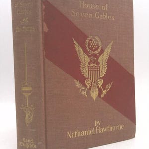 The House of the Seven Gables by Nathaniel Hawthorne