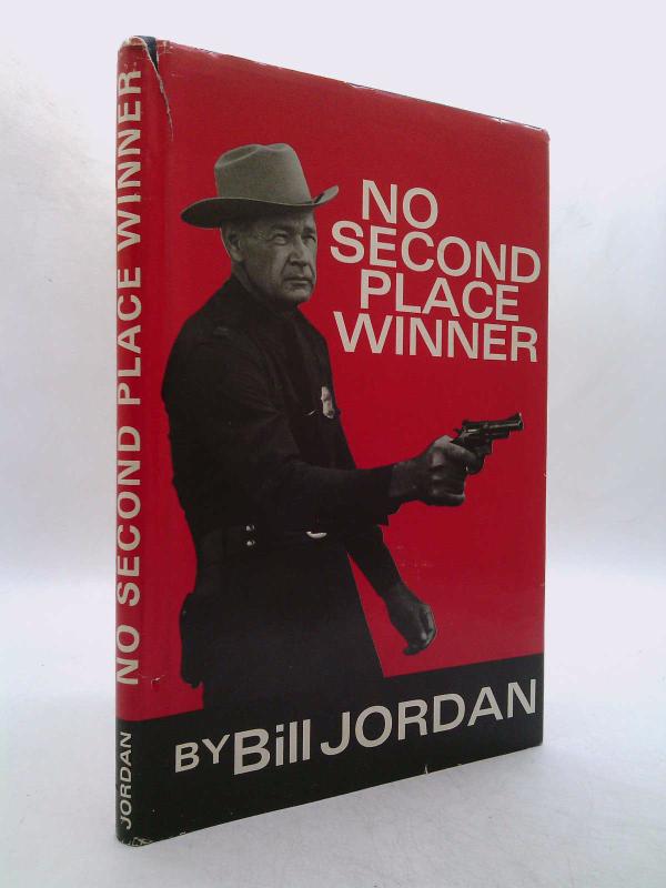 No Second Place Winner by Bill Jordan