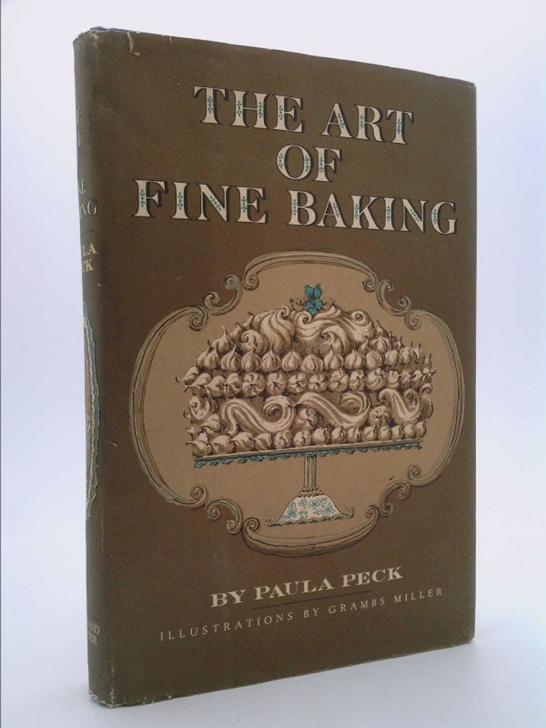 The Art of Fine Baking by Paula Peck Etsy