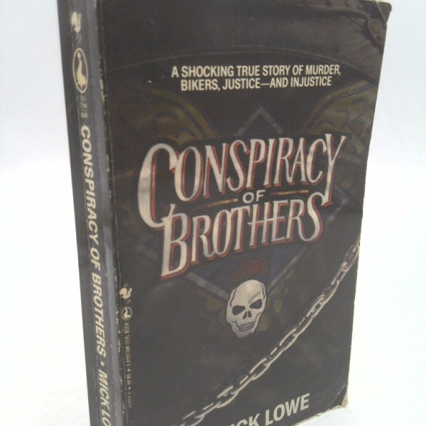 Conspiracy of Brothers by Mick Lowe