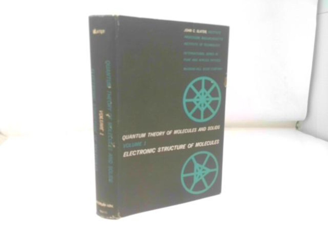 Quantum Theory of Molecules and Solids. Volume 1: Electronic Structure ...