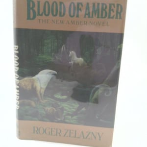 Blood of Amber by Roger Zelazny