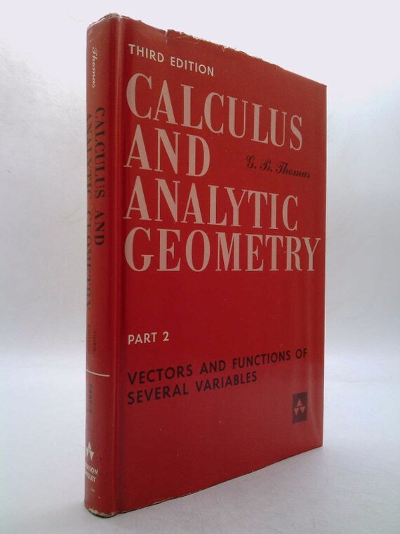 Calculus and Analytic Geometry Part 2 Vectors and Functions of