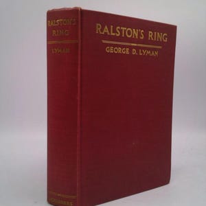 Ralston’S Ring by George D. Lyman