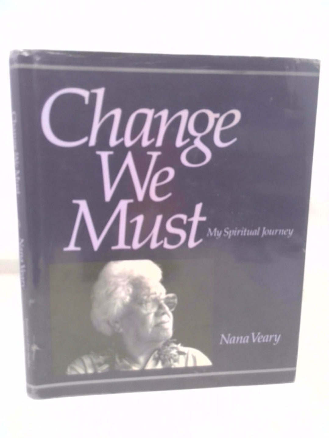 洋書 Nana Veary Change We Must Change We Must : My Spiritual