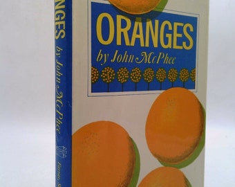 Oranges by John McPhee