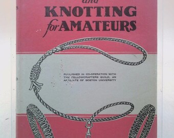 Braiding and Knotting for Amateurs - by Constantine A. Belash -