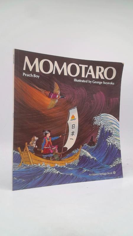 Momotaro: Peach Boy (an Island Heritage Book) by Island Heritage