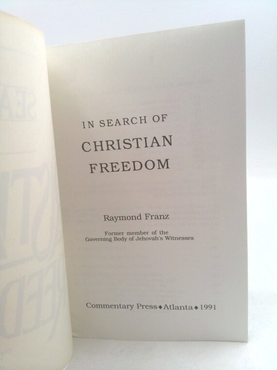 In Search of Christian Freedom by Raymond Franz - Etsy
