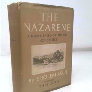 The Nazarene by Sholem Asch