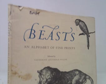 Beasts,An Alphabet of Fine Prints by C.L.(ed.) Fuller
