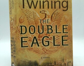 The Double Eagle by James Twining