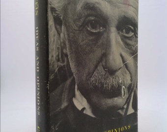 Ideas and Opinions [B/O Mein Weltbild] by Albert Einstein