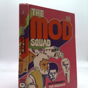 The Mod Squad: The Hideout (A Whitman Book) by Richard Deming