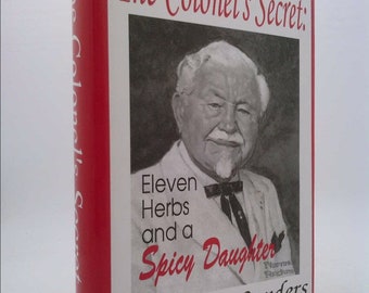 The Colonel's Secret: 11 Herbs & a Spicy Daughter by Margaret Sanders