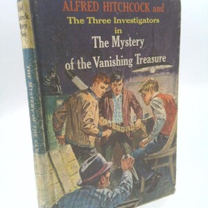 Alfred Hitchcock and the Three Investigators in the Mystery of the Vanishing Treasure by Alfred Hitchcock