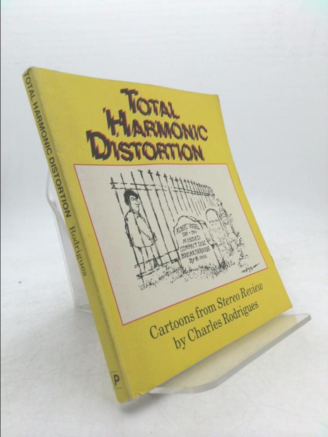 Total Harmonic Distortion: Cartoons From Stereo Review by Charles ...