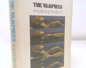 The Vampires by John Rechy