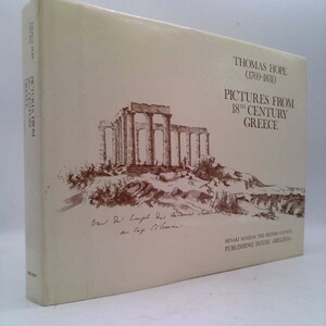 Thomas Hope, 1769-1831: Pictures From 18Th Century Greece (M Library of Art) by Thomas Hope