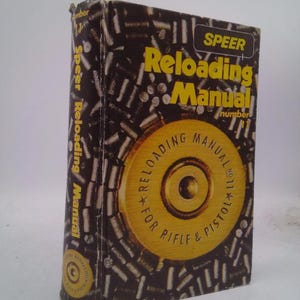 Speer Reloading Manual Number 11 by Speer