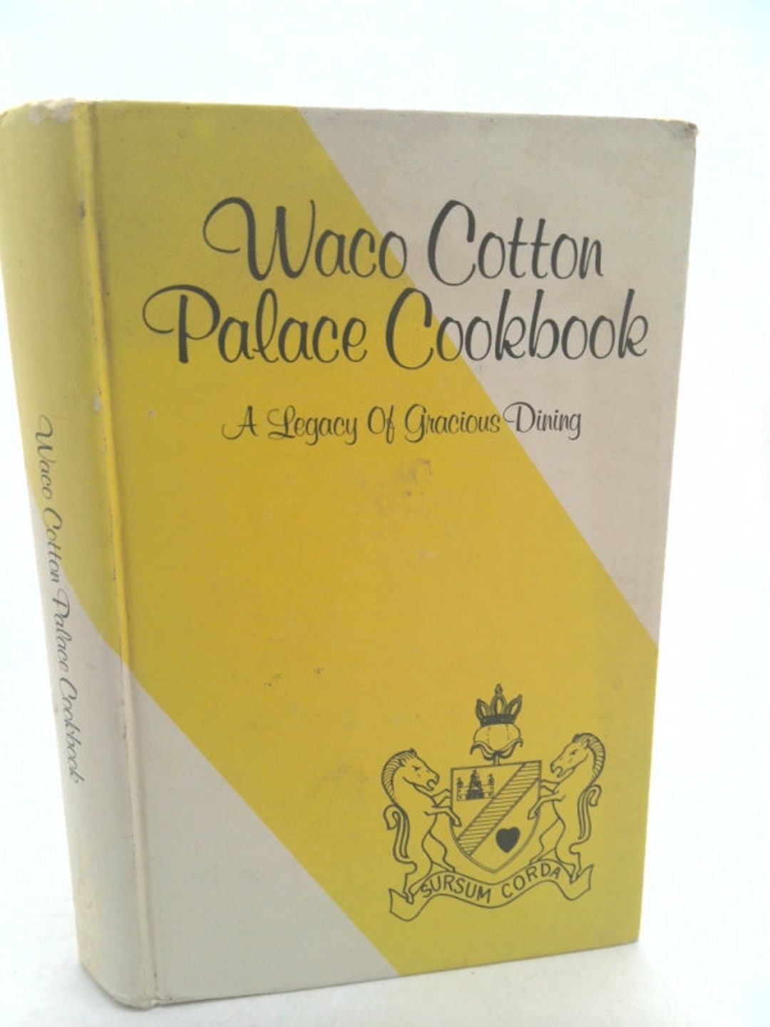 Waco Cotton Palace Cookbook: A Legacy of Gracious Dining by Waco Cotton ...