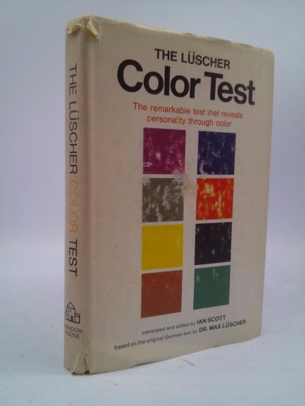 Luscher Color Testing System The Luscher Color Test: the Remarkable Test That Reveals Personality ...