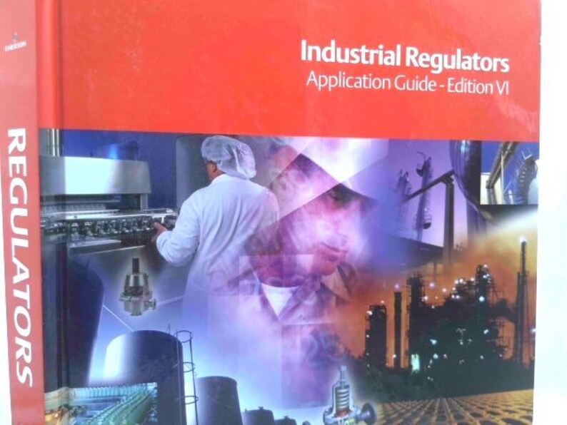 Emerson Industrial Regulators Application Guide Edition Vi 2008 by Emerson Bild 1