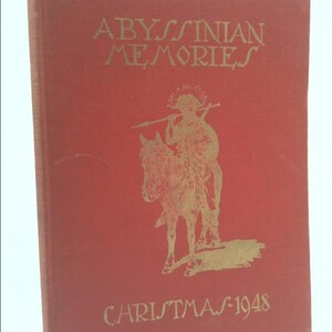 Abyssinian Memories Christmas 1948 by Philip Hoffman