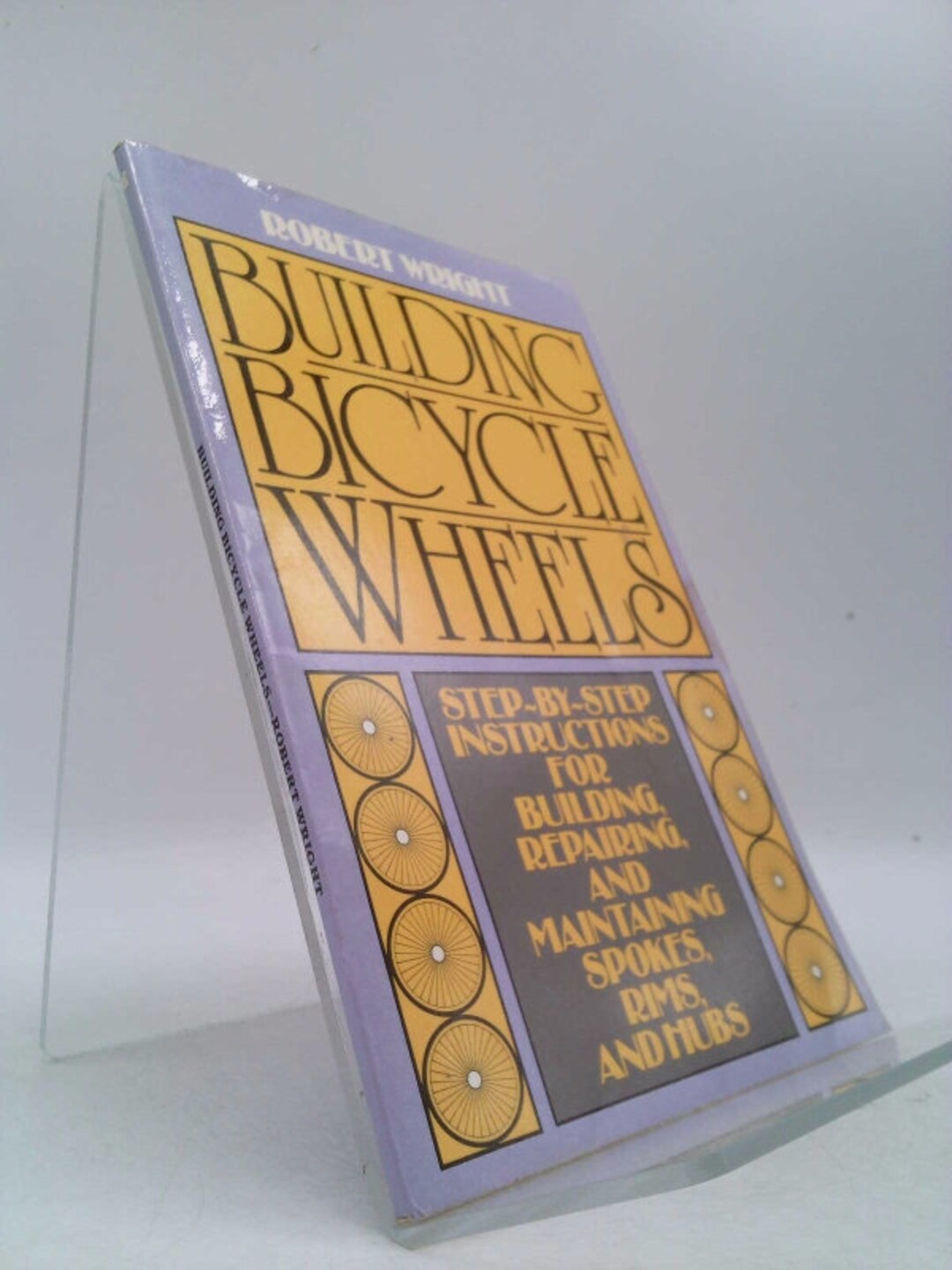 Building Bicycle Wheels by Robert Wright Etsy