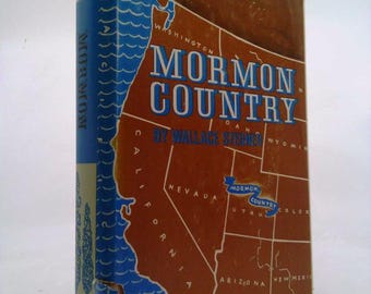 Mormon Country by Wallace Stegner