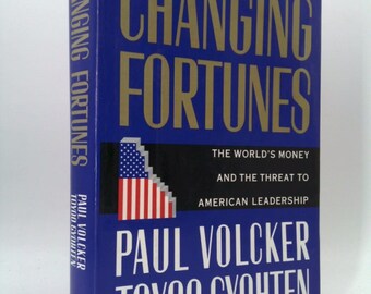 Changing Fortunes by Paul Volcker