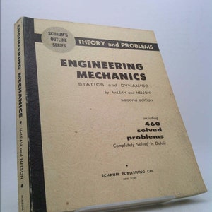 Engineering Mechanics (Statics and Dynamics) by Mclean and Nelson