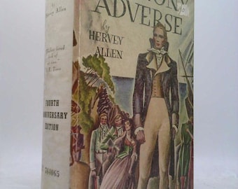Anthony Adverse by Hervey ALLEN