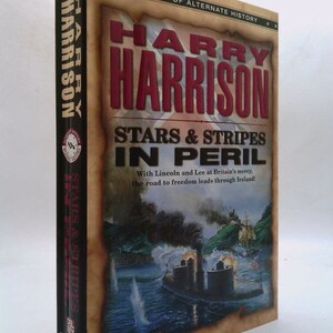 Stars and Stripes in Peril (Stars & Stripes Trilogy) by Harry Harrison