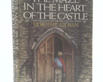 The Maze in the Heart of the Castle by Dorothy Gilman