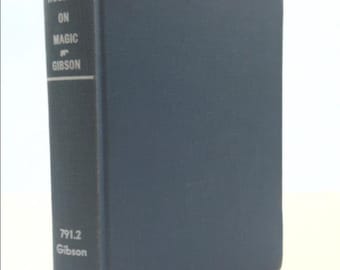 Houdini on Magic by Walter B. Gibson
