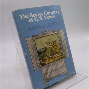 The Secret Country of C. S. Lewis, by Anne Arnott, 1975 1St Edition Hardcover Dj by unknown
